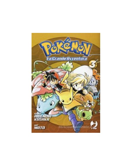 Pokémon. La grande avventura vol.3