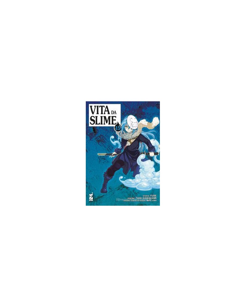 Vita da slime vol.15