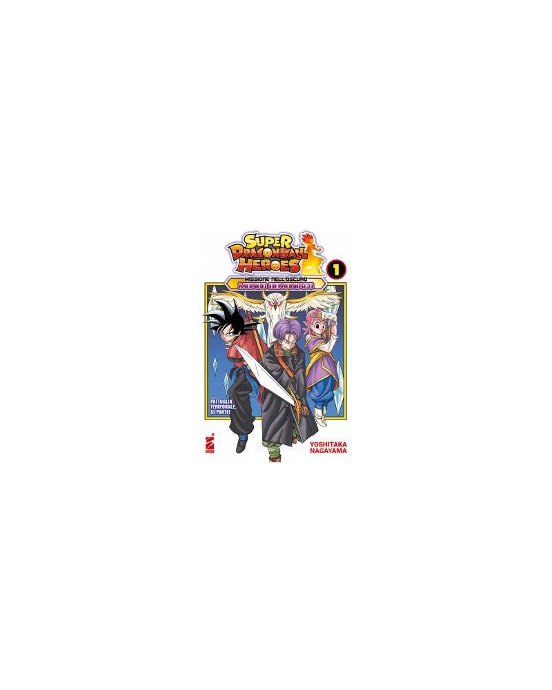 Missione nell'oscuro mondo demoniaco. Super Dragon Ball Heroes vol.1