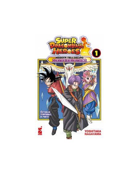 Missione nell'oscuro mondo demoniaco. Super Dragon Ball Heroes vol.1